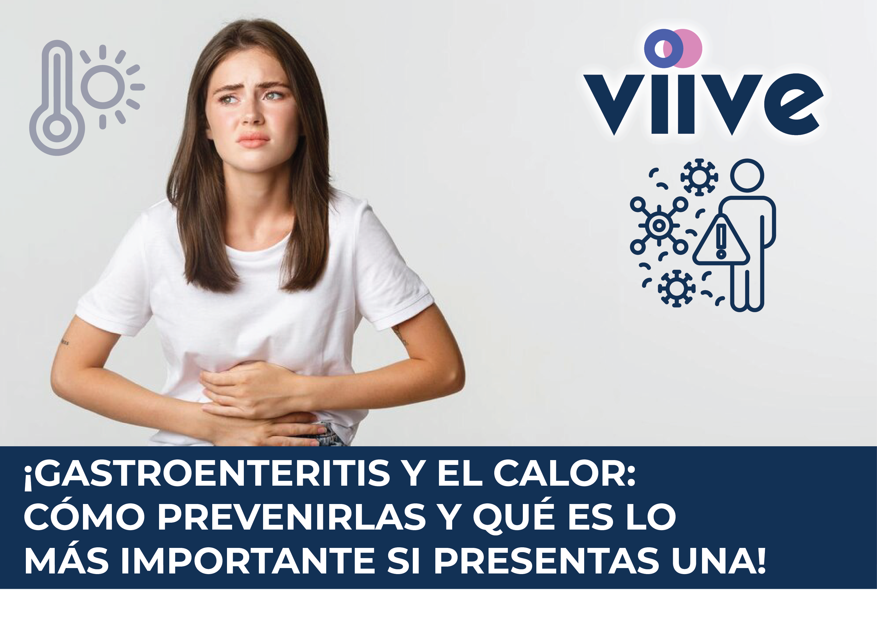 GASTROENTERITIS Y EL CALOR: CÓMO PREVENIRLAS Y QUÉ ES LO MÁS IMPORTANTE ...